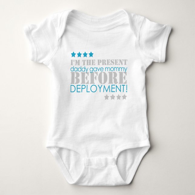 Present between deployments baby bodysuit (Front)