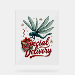 Present Delivery Dragonfly Acrylic Sign