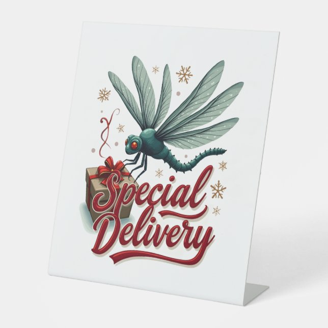 Present Delivery Dragonfly Pedestal Sign (Front)
