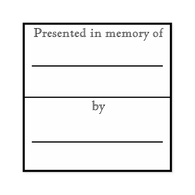 Presented in memory of bookplate rubber stamp (Imprint)
