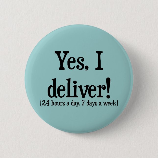 Presents for Midwives & OBs 6 Cm Round Badge (Front)