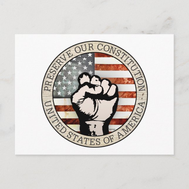 Preserve Our Constitution Postcard (Front)