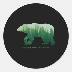 Preserve Protect Defend Climate Protection Environ Classic Round Sticker