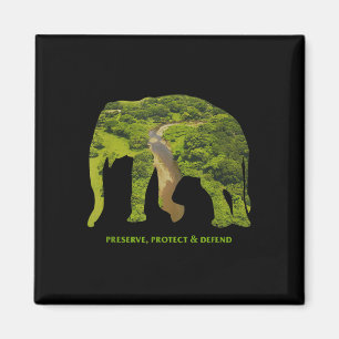 Preserve Protect Defend Climate Protection Environ Magnet