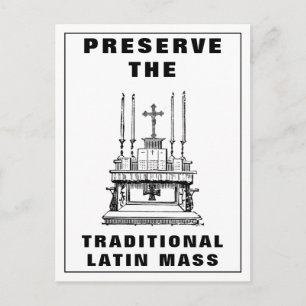 Preserve Traditional Catholic Latin Mass Altar Postcard