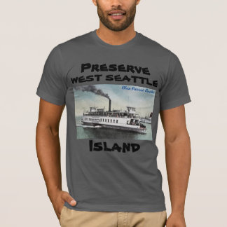 Preserve West Seattle Island T-Shirt Ferry