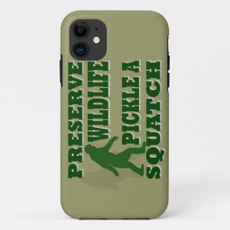 Preserve wildlife pickle a squatch iPhone 11 case