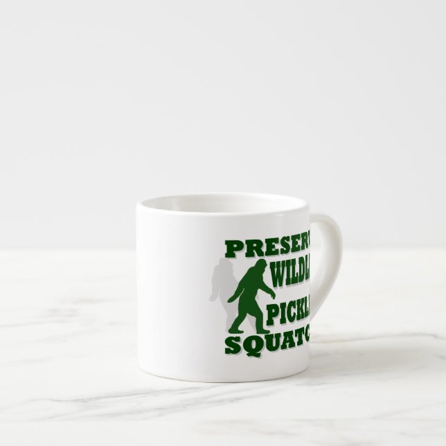 Preserve wildlife pickle a squatch espresso cup (Front Right)