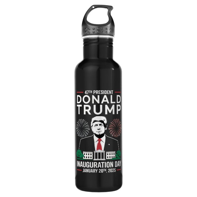 President 47 D J Trump Inauguration Day Jan 2025 710 Ml Water Bottle (Front)