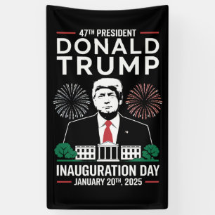 President 47 D J Trump Inauguration Day Jan 2025 Banner