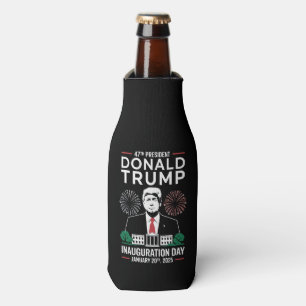 President 47 D J Trump Inauguration Day Jan 2025 Bottle Cooler