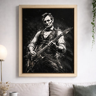 President Abraham Lincoln Playing Guitar Poster
