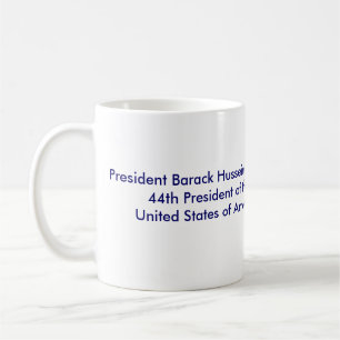 President Barack Obama2, President Barack Husse... Coffee Mug