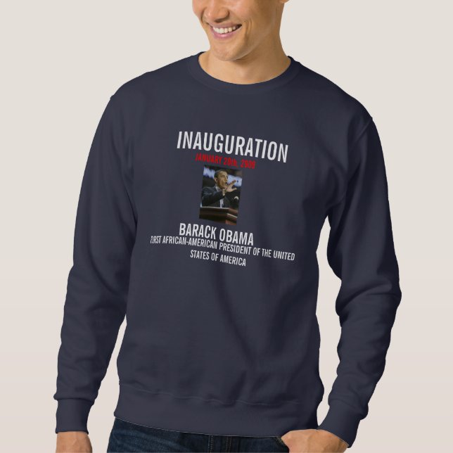 PRESIDENT BARACK OBAMA INAUGURATION SWEAT SWEATSHIRT (Front)