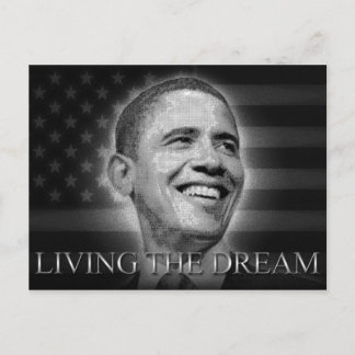 President Barack Obama - Living The Dream Postcard