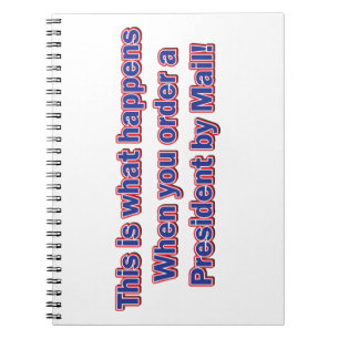 President-By-Mail Notebook