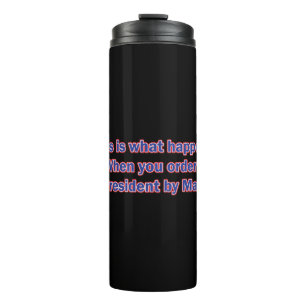 President-By-Mail Thermal Tumbler