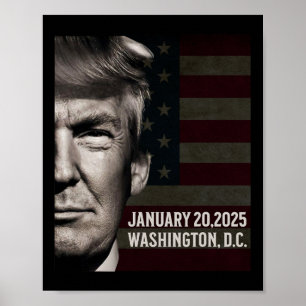 President Donald Trump 2025 Inauguration Date Comm Poster