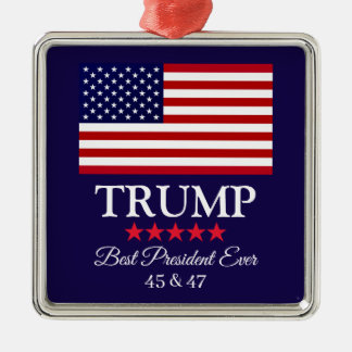PRESIDENT DONALD TRUMP BEST PRESIDENT EVER METAL ORNAMENT