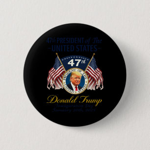 President Donald Trump Inauguration Day 2025 1 6 Cm Round Badge
