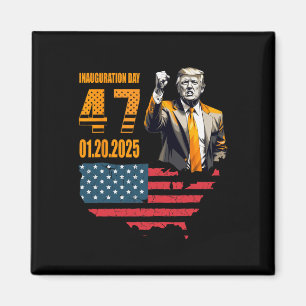 President Donald Trump Inauguration Day 2025 1 Magnet