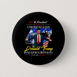 President Donald Trump Inauguration Day 2025 47th 6 Cm Round Badge
