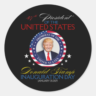 President Donald Trump Inauguration Day 2025 47th Classic Round Sticker