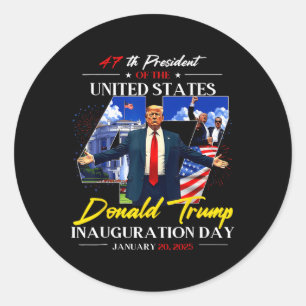 President Donald Trump Inauguration Day 2025 47th  Classic Round Sticker