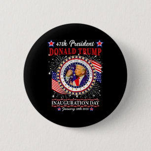 President Donald Trump Inauguration Day 2025 Memor 6 Cm Round Badge