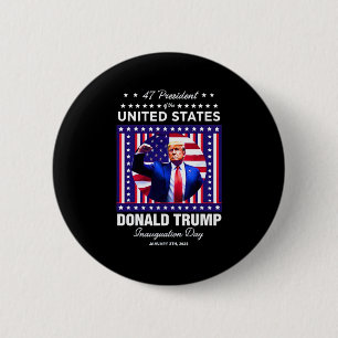 President Donald Trump Inauguration Day 2025 Memor 6 Cm Round Badge