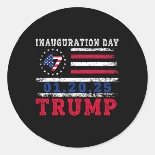 President Donald Trump Inauguration Day 2025 Memor Classic Round Sticker