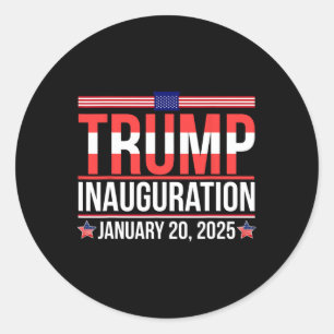 President Donald Trump Inauguration Day 2025 Memor Classic Round Sticker