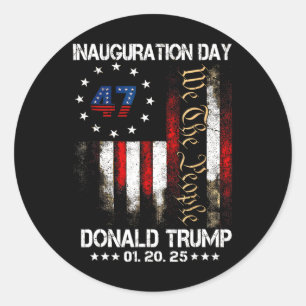 President Donald Trump Inauguration Day 2025 Memor Classic Round Sticker