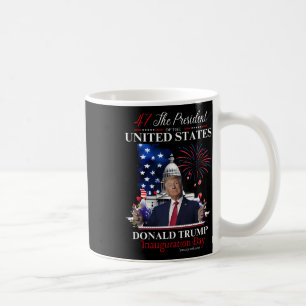 President Donald Trump Inauguration Day 2025 Memor Coffee Mug