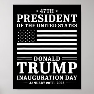 President Donald Trump Inauguration Day 2025 Memor Poster