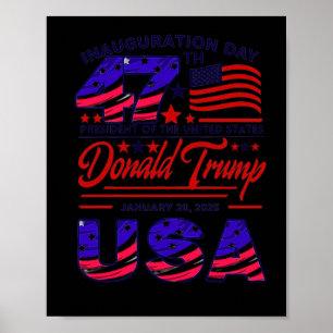 President Donald Trump Inauguration Day 2025 Memor Poster