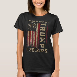 President Donald Trump Inauguration Day 2025 T-Shirt