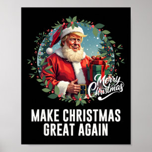 President Donald Trump Make Christmas Great Again Poster