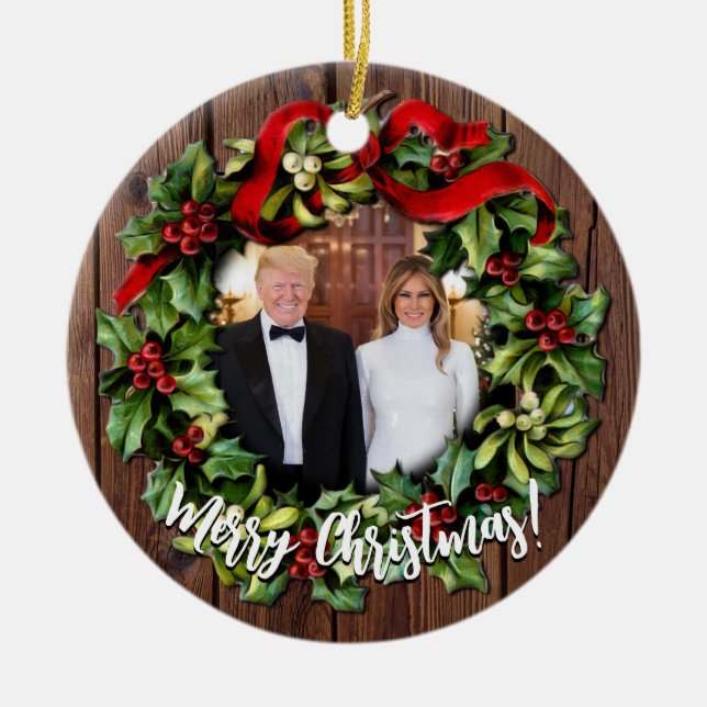 President Donald Trump & Melania 2022 Holly Wreath Ceramic Ornament (Front)
