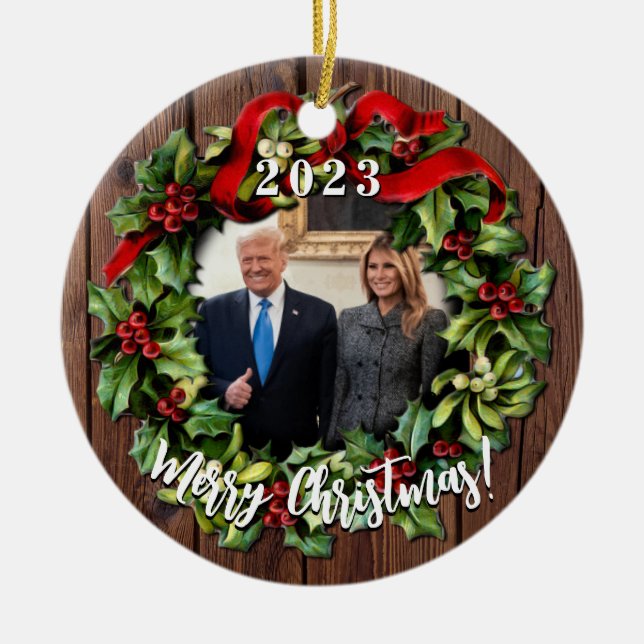 President Donald Trump & Melania 2023 Holly Wreath Ceramic Ornament (Front)