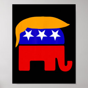 President Donald Trump Republican Elephant Hair Poster