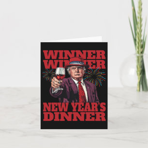 President Donald Trump Winner Winner New Year's Di Card