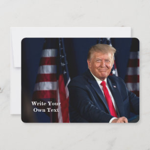 President Donald Trump - Write Your Own Text
