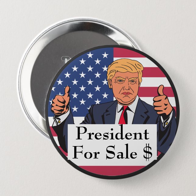 President For Sale Button (Front & Back)