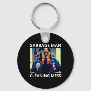 President Garbyge Man Cleaning Mess Tee Trump Take Key Ring