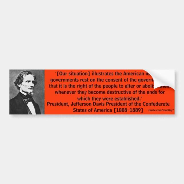 President Jefferson Davis Bumper 7 Sticker (Front)