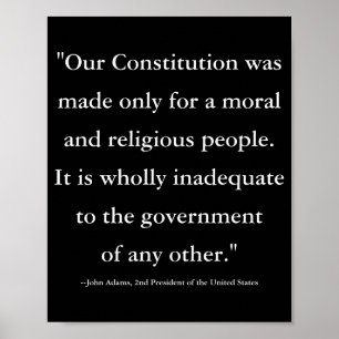 President John Adams Quote On The Constitution T S Poster