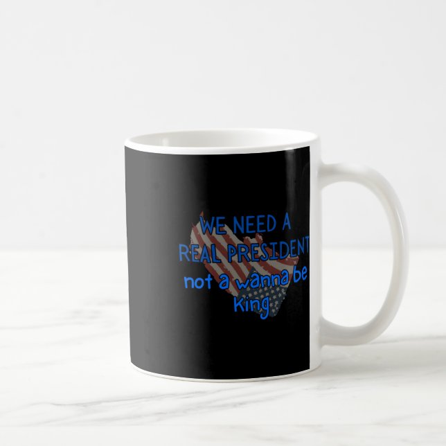 President Not King Sticker  Coffee Mug (Right)