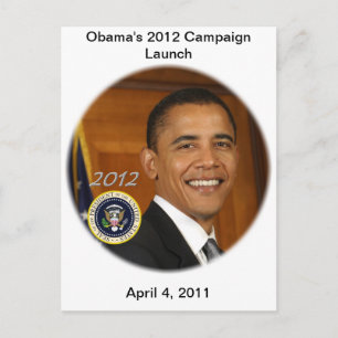 President Obama 2012 Campaign Launch Postcard
