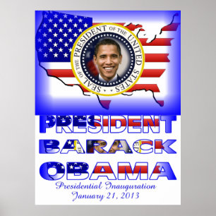PRESIDENT OBAMA 2013 Inauguration Poster